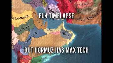 EU4 Timelapse But Hormuz Has Max Tech