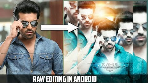 Raw Edit New Style Tutorial Like Photoshop | Android | Rahul Creations