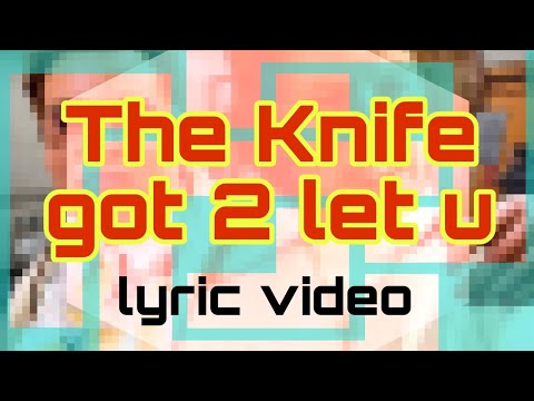 The Knife - Got 2 Let U / lyric video