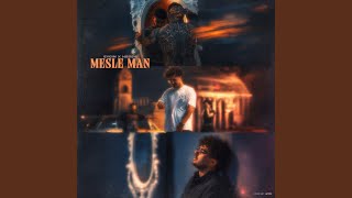 Mesle Man - HESSY & Eycin