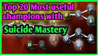 Top 20 Most useful champions with suicide Mastery MCOC