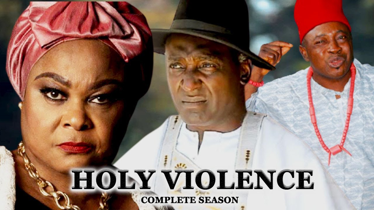 HOLY VIOLENCE(COMPLETE SEASON) 2022 LATEST TRENDING NOLLYWOOD MOVIES