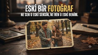 Eski Bir Fotoğraf (Orijinal Beste / Söz & Müzik) Eminismi