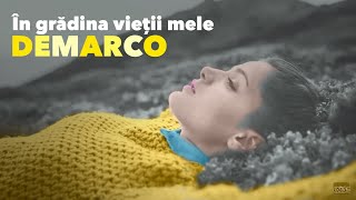 Demarco  In Gradina Vietii Mele clip 2020