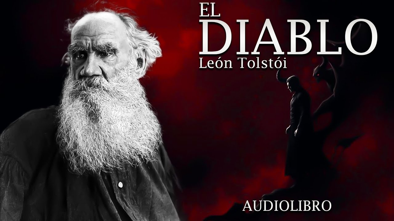 El Diablo - León Tolstói (Audiolibro Completo en Español)