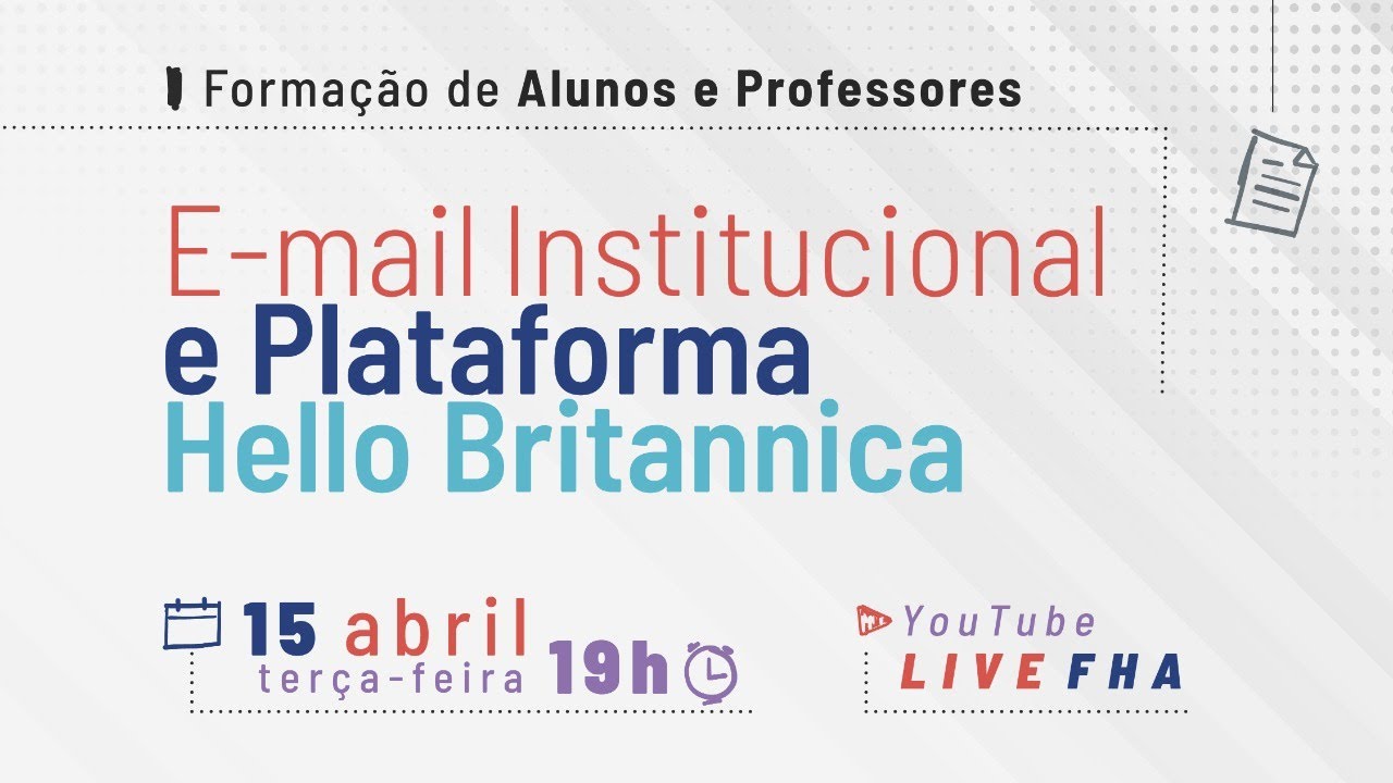 E-mail Institucional e Plataforma Hello Britannica