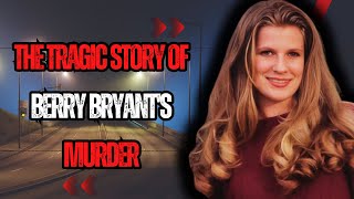 The tragic story of Perry Bryant's murder horrified everyone who heard it Information