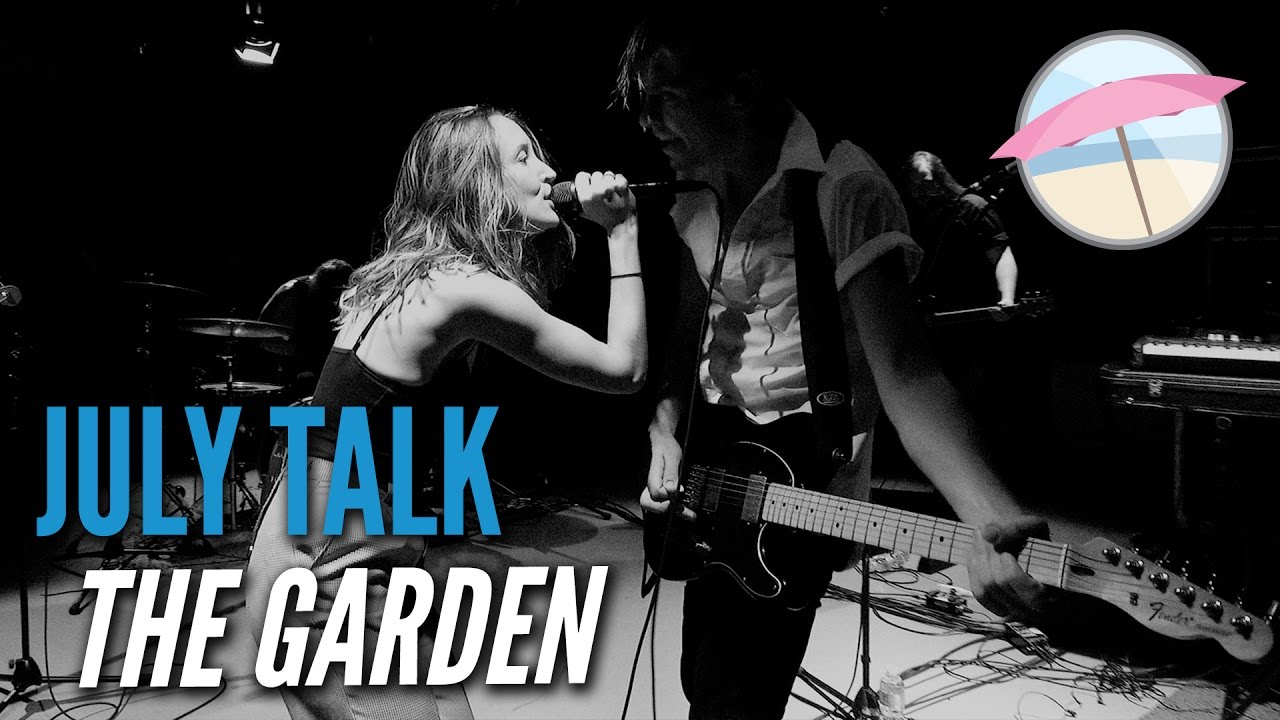 July Talk - The Garden (Live at the Edge)