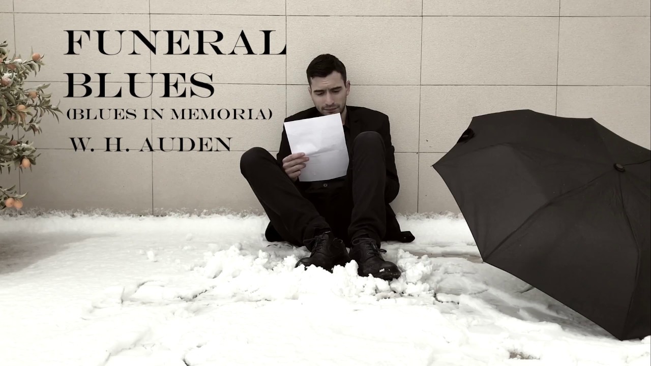 Funeral Blues (Blues In Memoria) di W. H. Auden con Fabrizio Gallo