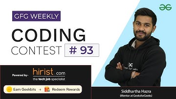 GFG Weekly Coding Contest - 93 Post Analysis | GeeksforGeeks Practice