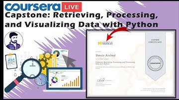 Capstone: Retrieving, Processing, and Visualizing Data with Python | Coursera