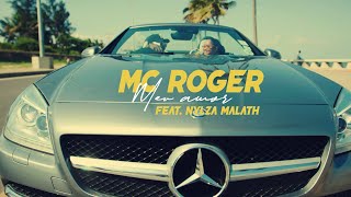 Mc Roger ft Nylza Malath - Meu amor (Video oficial)