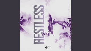 RESTLESS