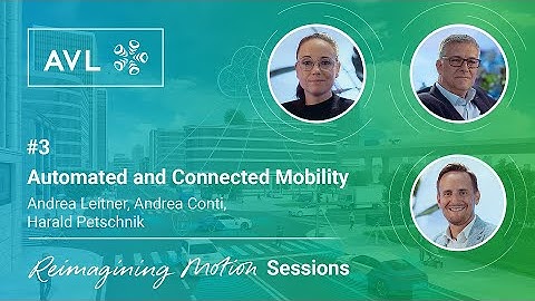 Reimagining Motion Sessions - #3 Automated and Connected Mobility