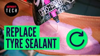 How And When To Replace Tyre Sealant In Mountain Bike Wheels | The Tubeless Refresh