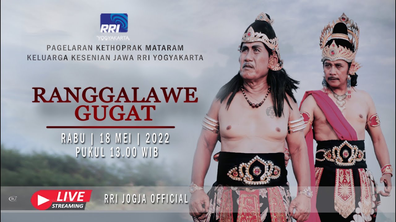 PERGELARAN DARING KETHOPRAK MATARAM  RRI YOGYAKARTA | RANGGALAWE GUGAT