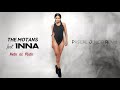 The Motans feat. INNA - Nota de Plata  | Pascal Junior Remix