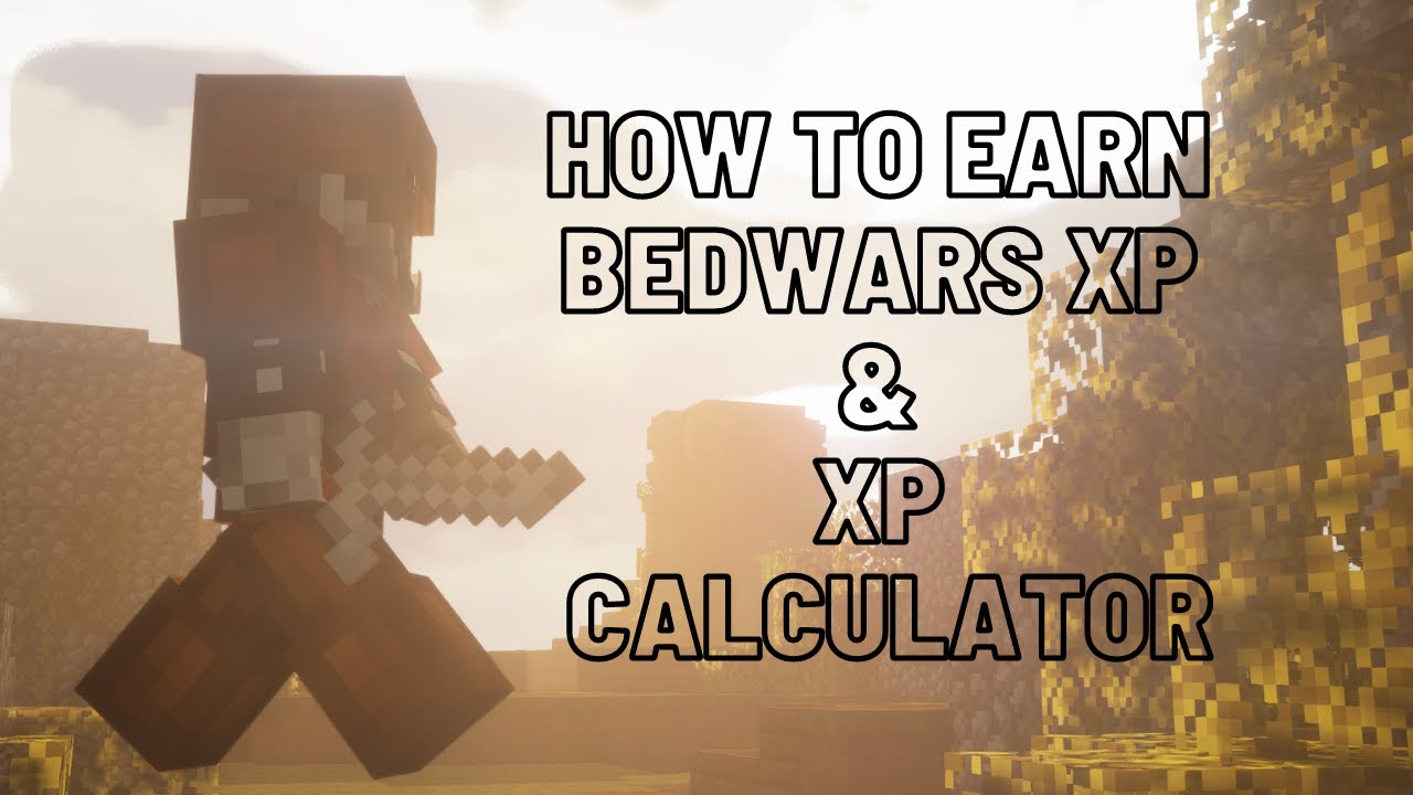 How YOU can earn Prestige in Bedwars FAST & Bedwars XP Calculator YouTube