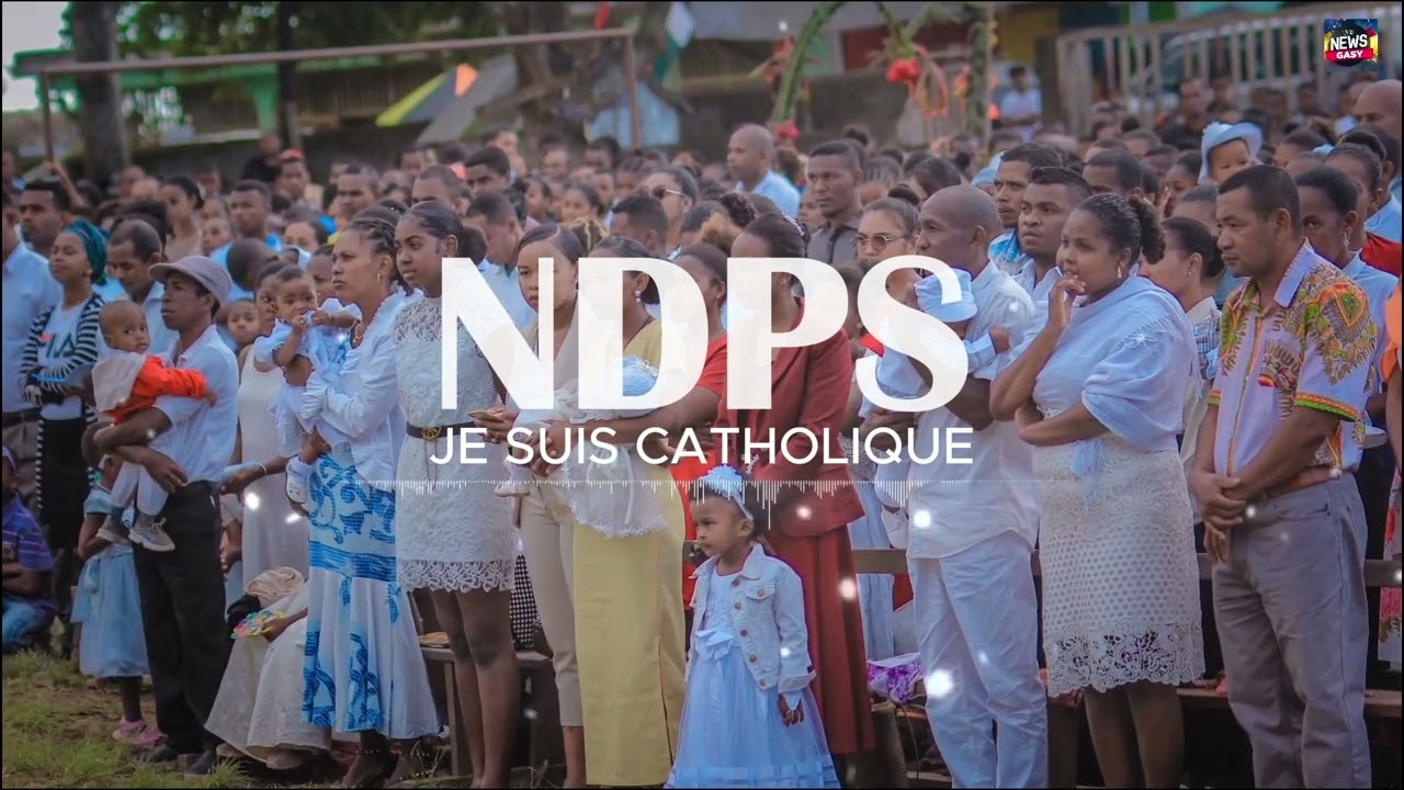 CHORALE NDPS JE SUIS CATHOLIQUE