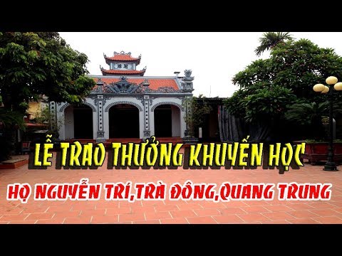 Video Lễ Trao Thưởng Khuyễn Học Dòng Họ Nguyễn Trí. - youtube