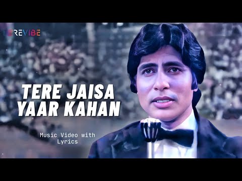 Tere Jaisa Yaar Kahan Lyrical Video Kishore Kumar Yaarana Hindi Songs