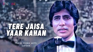 Tere Jaisa Yaar Kahan (Lyrical Video) - Kishore Kumar | Yaarana | Hindi Songs Thumb