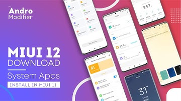 MIUI 12 System Apps For MIUI 11  Download & Update | MIUI System Launcher, Security, Health and more