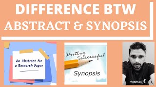 What is the difference between an Abstract and a Synopsis || PhD Thesis || Research Aptitude NTA...