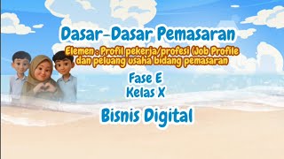 Dasar-Dasar Pemasaran Fase E (Job Profile)
