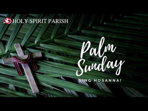 03-29-26 Palm Sunday of the Lord's Passion