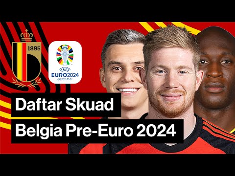 DAFTAR SKUAD BELGIA