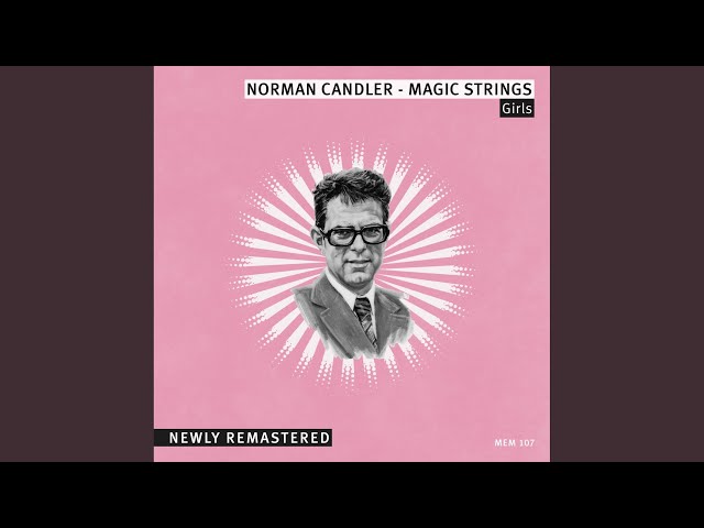 Norman Candler - You're So Nice