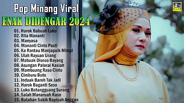 Lagu Minang Terbaru 2024 Terpopuler - Pop Minang Viral dan Terbaik Enak Didengar 2024