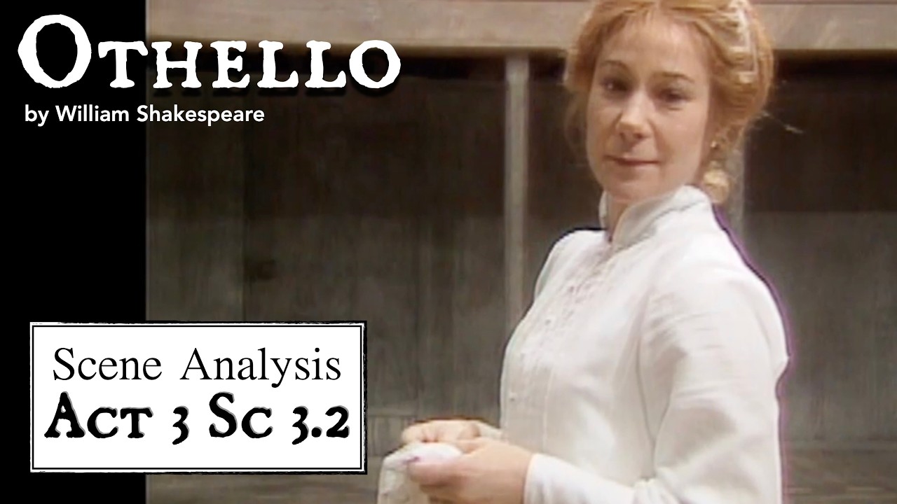 Othello Close Reading: Act 3 Scene 3B PART 1 - YouTube