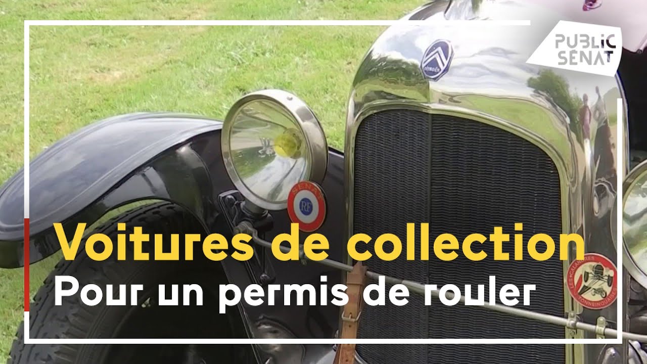 Voitures de collection : pour un permis de rouler - YouTube