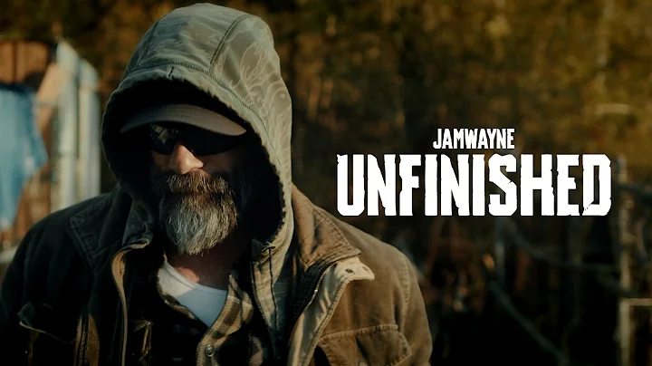 JamWayne - Unfinished (Official Video)