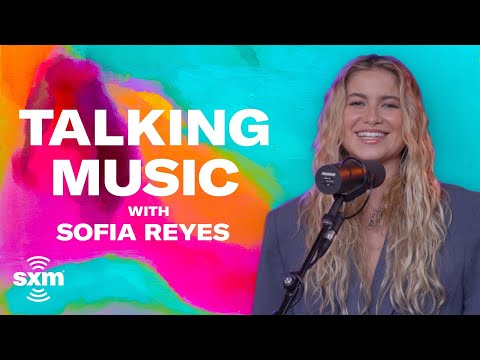 Sofia Reyes On Mexican Heritage, Significance Of Latin Music x Favorite Childhood Artists | Siriusxm