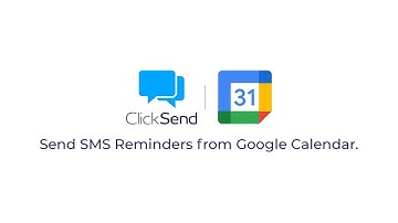 How to Send Text Reminders from Google Calendar with ClickSend SMS