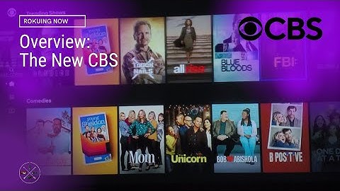 The New CBS Channel on Roku | Overview