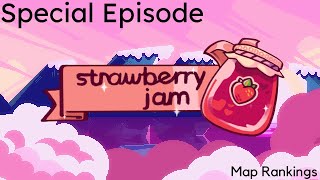 Strawberry Jam Special | Map Rankings