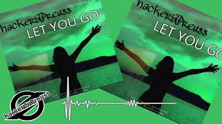 hacker & Preuss - Let you go