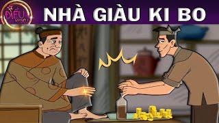 NHÀ GIÀU KI BO - TRUYỆN CỔ TÍCH HAY NHẤT - QUÀ TẶNG CUỘC SỐNG - ĐIỀU KỲ DIỆU - HOẠT HÌNH ĐẶC BIỆT
