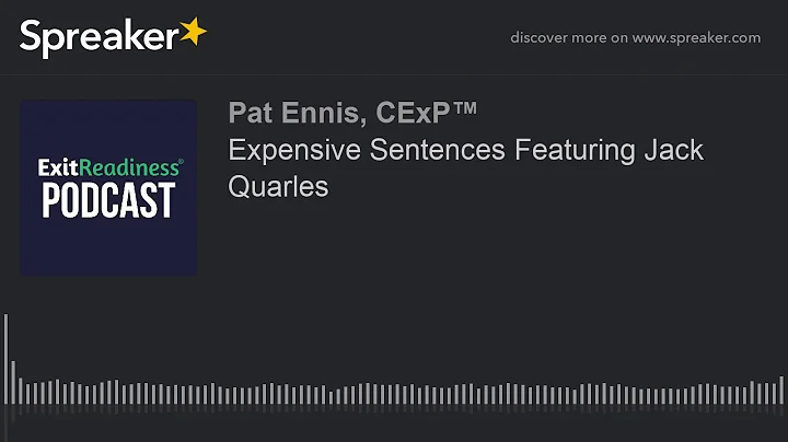 Expensive Sentences Featuring Jack Quarles