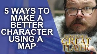 Great Role Player - Make a better character using the rpg map - RPG Player Character Tips GM Tips