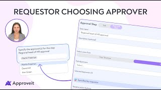 New feature: Requestor choosing approver