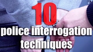 10 Police Interrogation Techniques That You Need To Know About: How Do Police Extract Confessions?