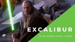 Excalibur - Star Wars Epic Mashup