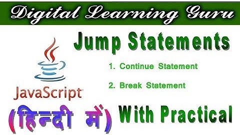 JavaScript Jump Statements tutorial in Hindi | Continue, Break | By Manjay Singh