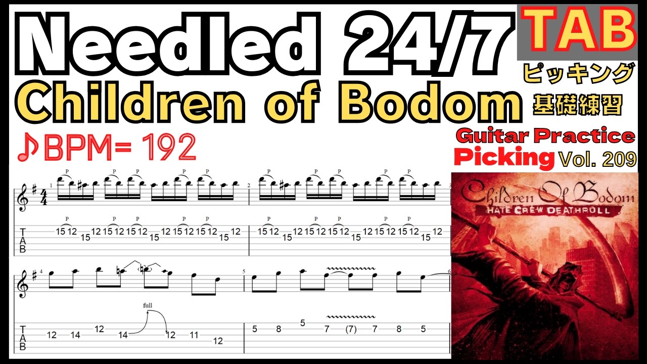 Children of Bodom - Needled 24/7 TAB (Standard tuning) BPM192