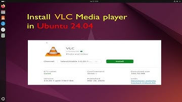 Install VLC Media player in Ubuntu 24.04
